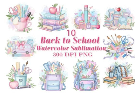 Exploring School Supplies Watercolor Sublimation for Creative and Educational Use